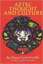 Miguel Leon Portilla Aztec Thought and Culture